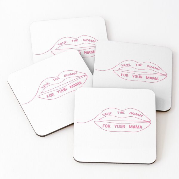 Item preview, save the drama for your mama, designed and sold by truewear1.