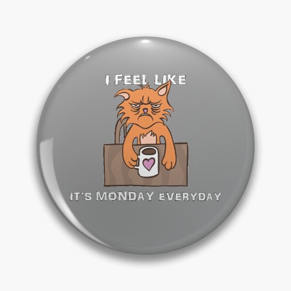 Item preview, DONT TALK TO ME I FEEL LIKE ITS MONDAY EVERYDAY designed and sold by Delicious Design ⭐⭐⭐⭐⭐.