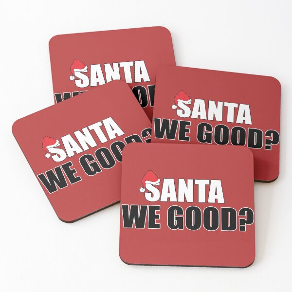 Item preview, Santa We Good designed and sold by JustCreativity.