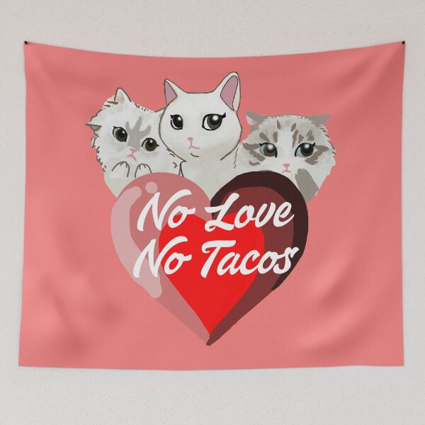 Item preview, No Love No Tacos Cats designed and sold by lucky-fern.