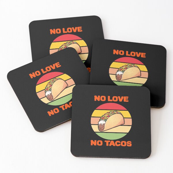 Item preview, No love, no tacos designed and sold by Lijo Jose.