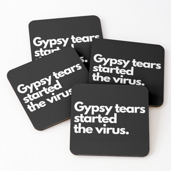 Item preview, Gypsy Tears Started The Virus designed and sold by acquiredstyle.