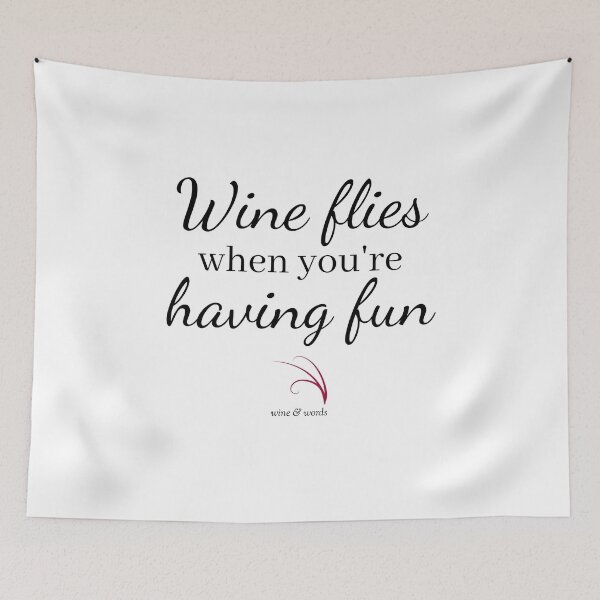 Item preview, Wine flies when you are having fun designed and sold by wineandwords.