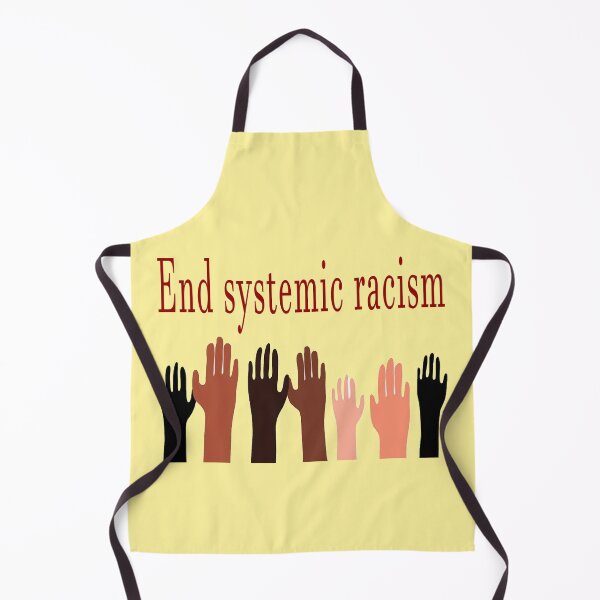 Item preview,  End systemic racism designed and sold by Ripoubsb.