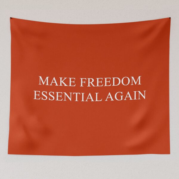 Item preview, Make Freedom Essential Again Liberty Funny Political designed and sold by ArtOfRebellion.