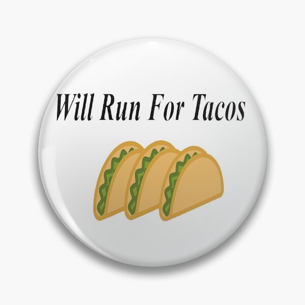 Item preview, Will Run For Tacos designed and sold by NancyArtDesigns.