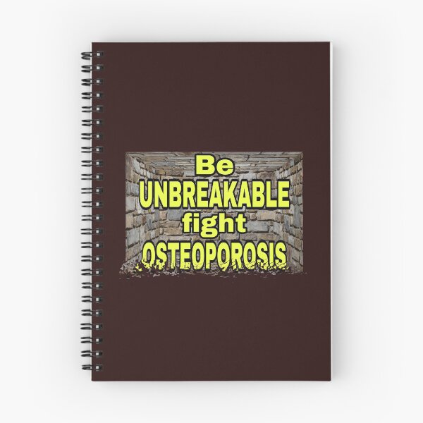 Item preview, be unbreakable . fight osteoporosis designed and sold by doctors-apparel.