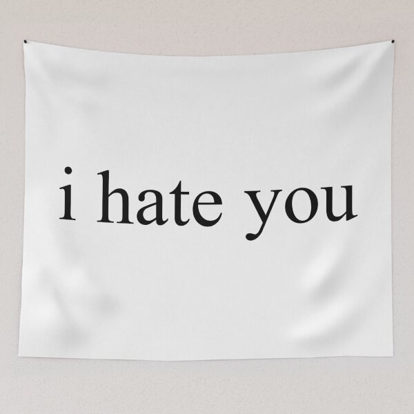 Item preview, i hate you designed and sold by Ray Loka.