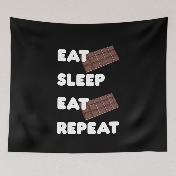 Item preview, Chocoholic Gift Eat Chocolate Sleep Eat Chocolate Repeat designed and sold by Funful.