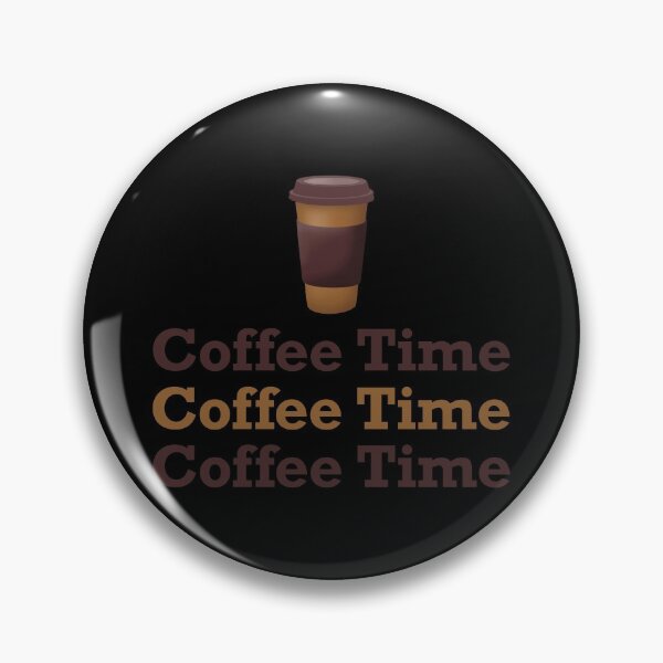 Item preview, Coffee Time Coffee Time Coffee Time designed and sold by ToriaScarlett.