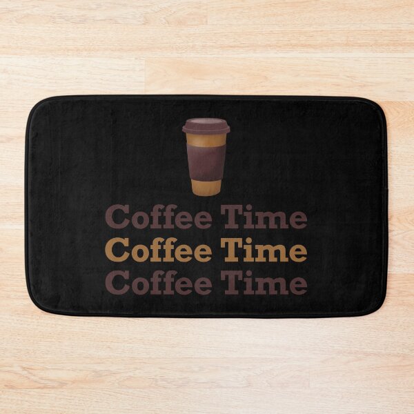 Item preview, Coffee Time Coffee Time Coffee Time designed and sold by ToriaScarlett.