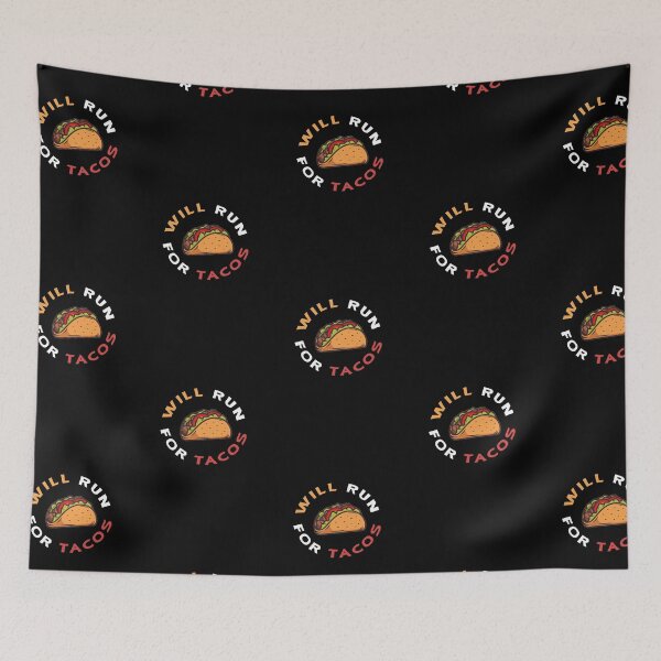 Item preview, Will Run For Tacos designed and sold by BasicWear.