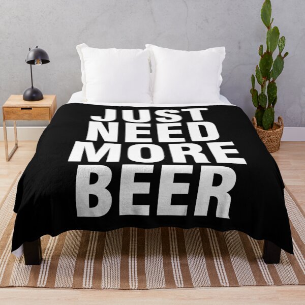 Item preview, People Saying Just Need More Beer for Beer Lovers designed and sold by Urosek.