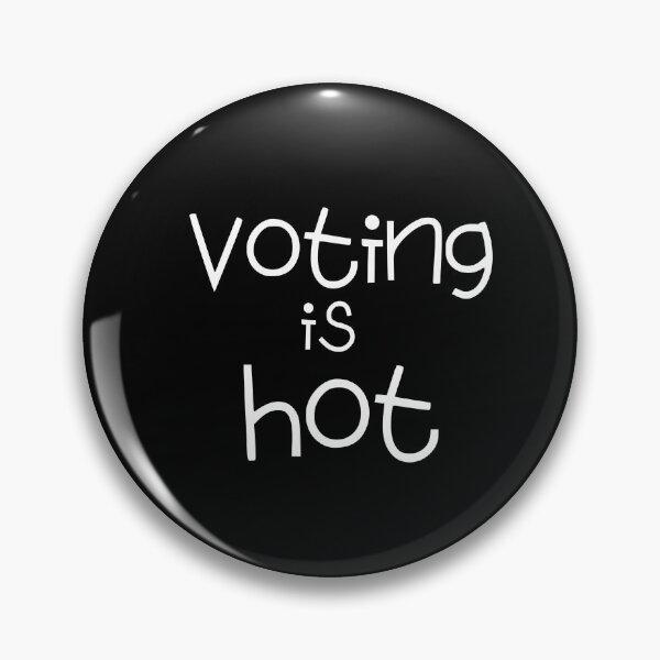 Item preview, Voting is hot. designed and sold by Createez.
