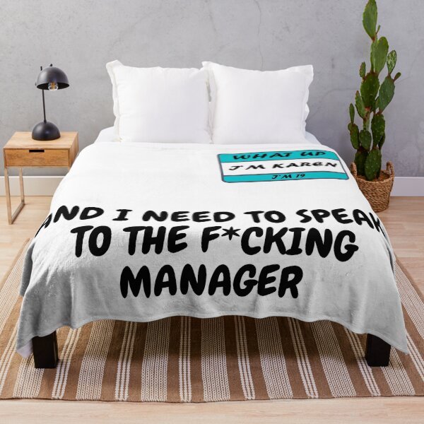 Item preview, What Up I'm Karen I'm 19 And I Need To Speak To The F*cking Manager designed and sold by LuckyKermit.