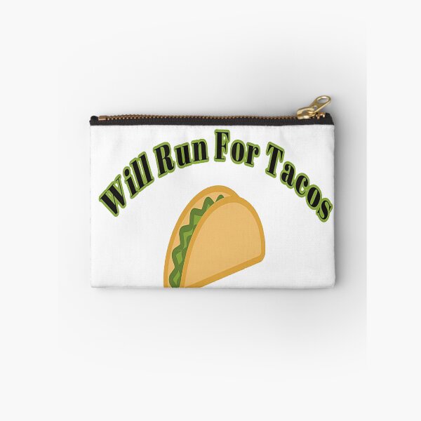 Item preview, Will Run For Tacos now designed and sold by NancyArtDesigns.