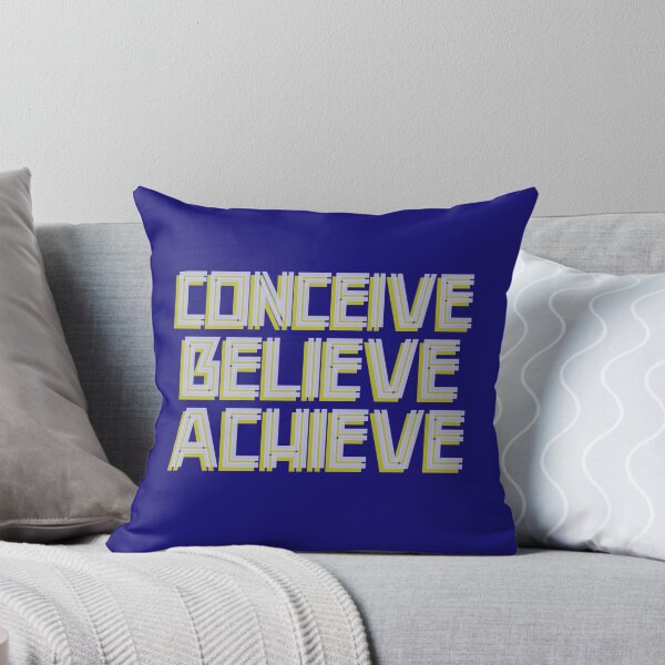 Item preview, Conceive Believe Achieve designed and sold by Lowdown Designs.