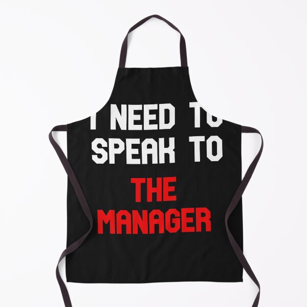 Item preview, I Need To Speak To The Manager designed and sold by The Full Cart.