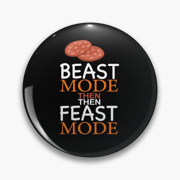 Item preview, Beast Mode Then Feast Mode designed and sold by zazluxe.