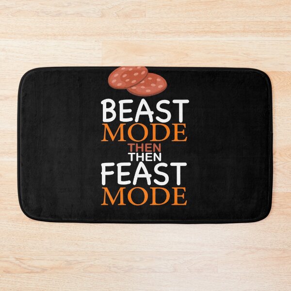 Item preview, Beast Mode Then Feast Mode designed and sold by zazluxe.
