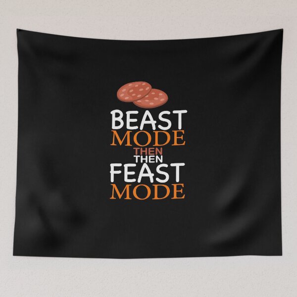 Item preview, Beast Mode Then Feast Mode designed and sold by zazluxe.