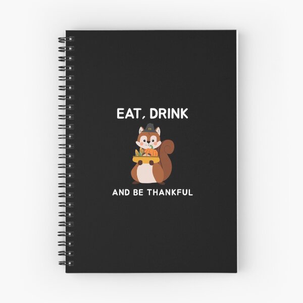 Item preview, Eat Drink And Be Thankful designed and sold by OnepixArt.