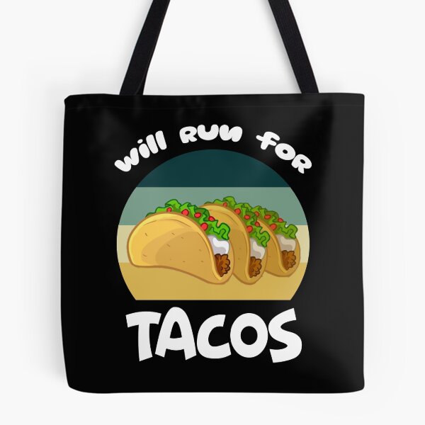 Item preview, Will Run For Tacos designed and sold by printrendstore.