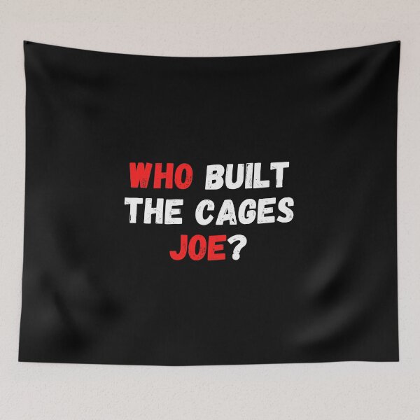 Item preview, Who Built The Cages Joe designed and sold by StarByAsem.