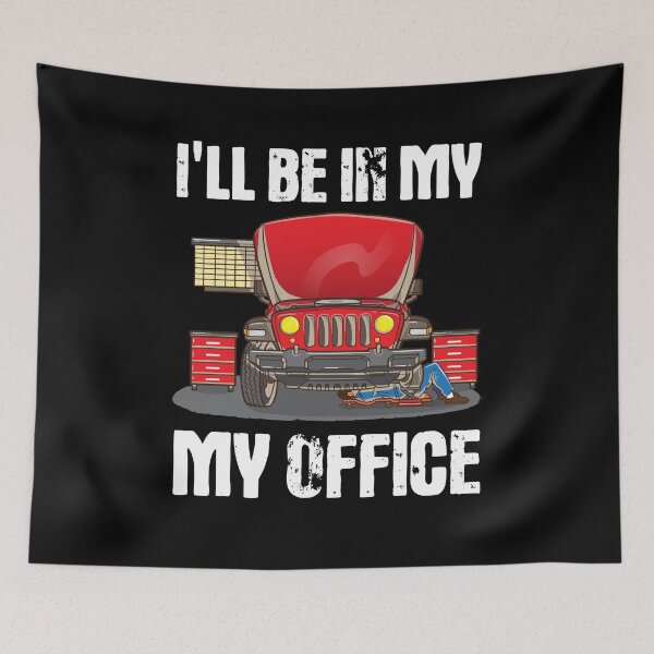 Item preview, I'll be in my Office | Mechanic Garage Gift designed and sold by MGO-Design.