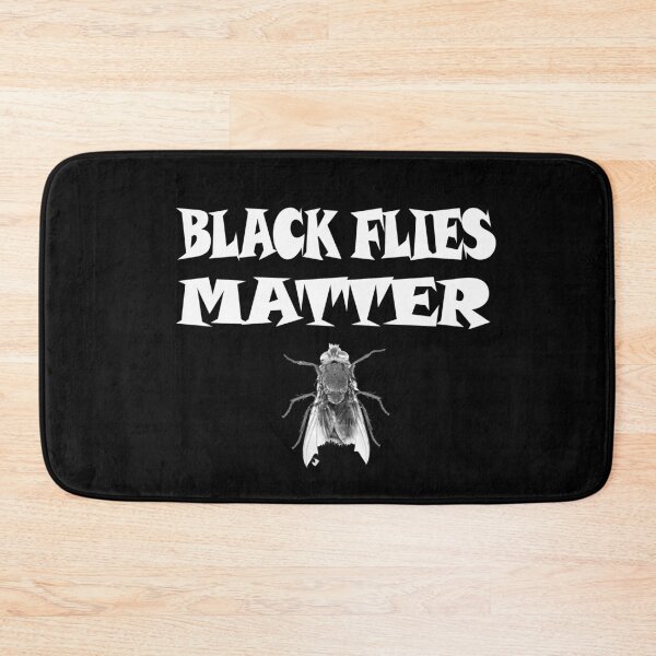 Item preview, Black flies matter 4 designed and sold by Ripoubsb.