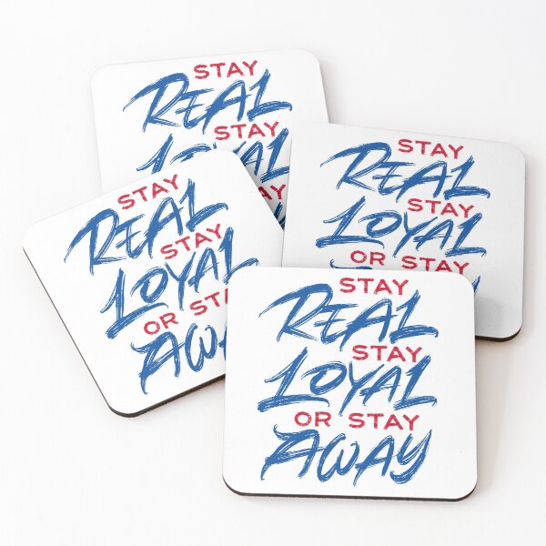 Item preview, Stay real stay loyal or stay away designed and sold by Zagach Letters.