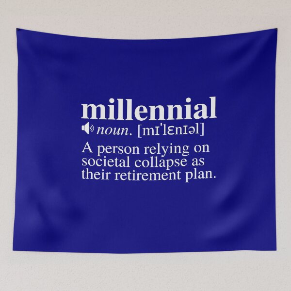 Item preview, Millennial Definition - Societal Collapse Retirement Plan (Navy/Blue Background) designed and sold by mind-illusions.
