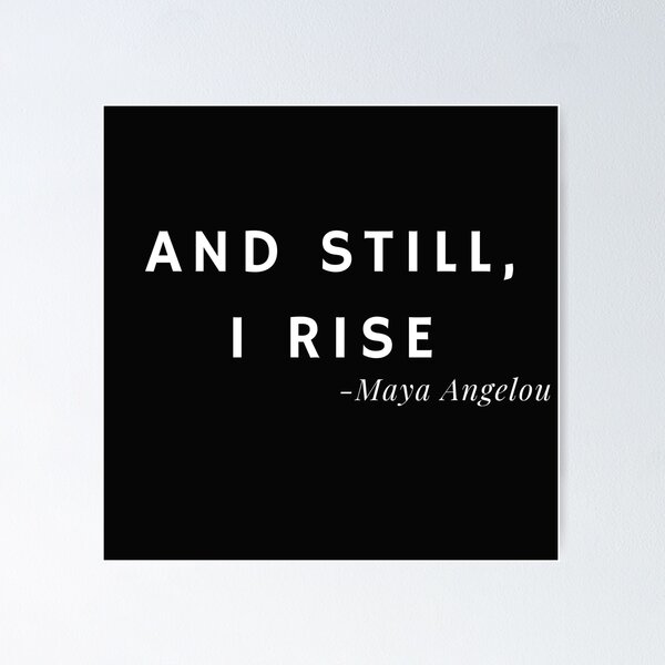 Item preview, And still, I rise designed and sold by Dankio.