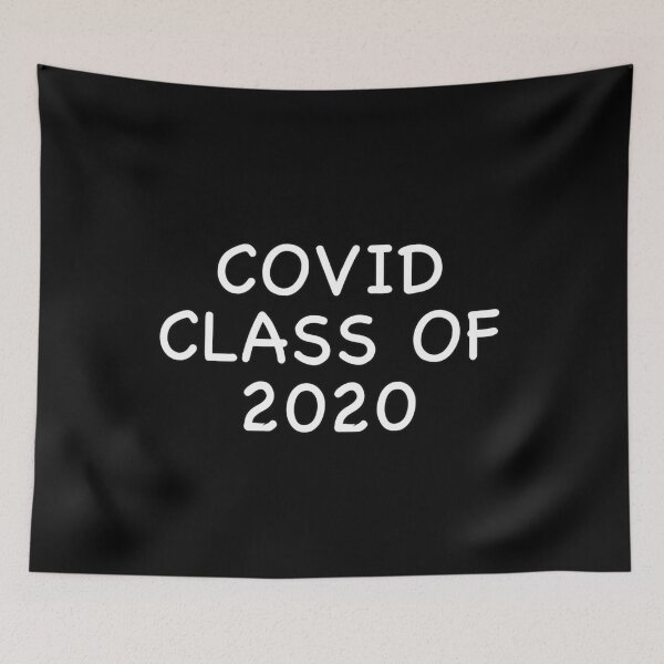 Item preview, Covid Class of 2020 designed and sold by popculturechick.