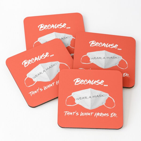 Item preview, Wear a Mask - That's What Heroes Do designed and sold by Lowdown Designs.