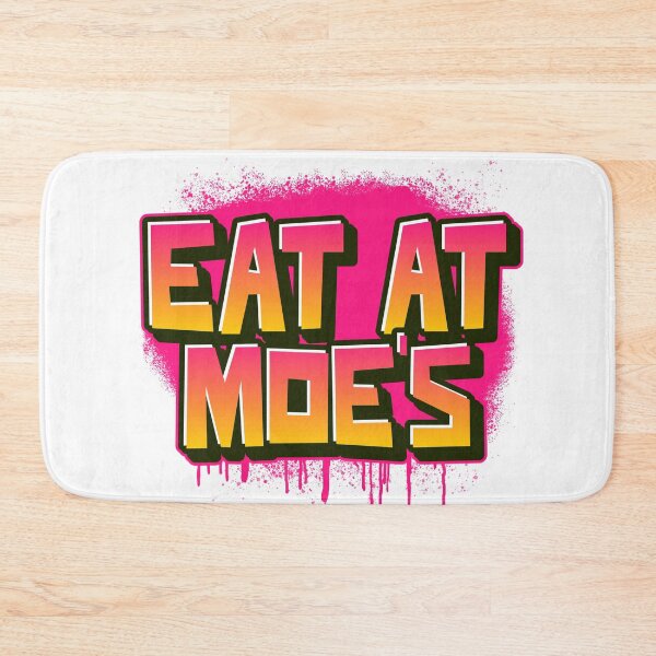 Item preview, Eat at Moe's designed and sold by RoyBaht.