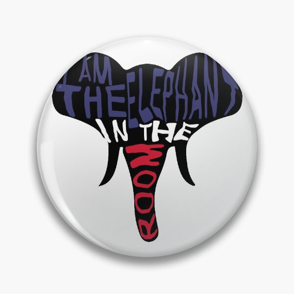 Item preview, I am the elephant in the room front face elephant design designed and sold by Artysneak.