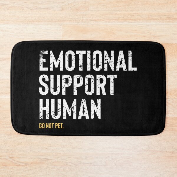 Item preview, Emotional Support Human designed and sold by shirtoftheday.