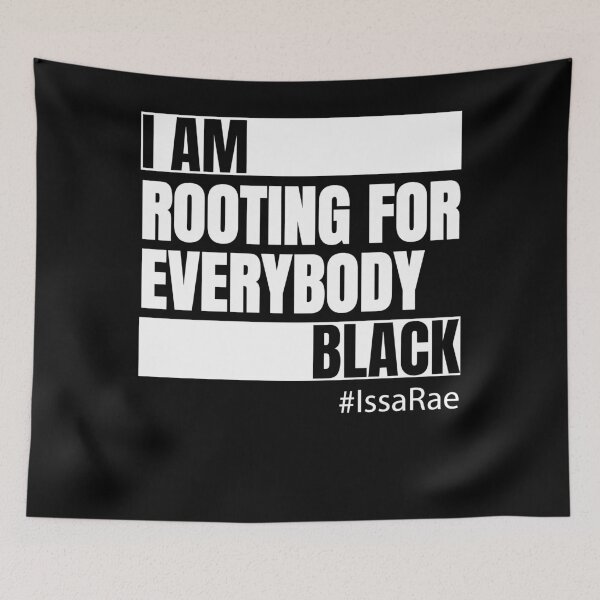 Item preview, I'm Rooting for Everybody Black designed and sold by reval-store.
