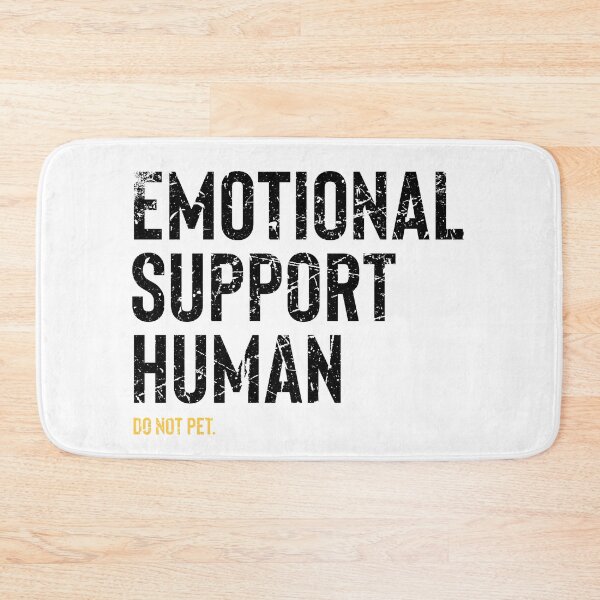 Item preview, Emotional Support Human designed and sold by shirtoftheday.