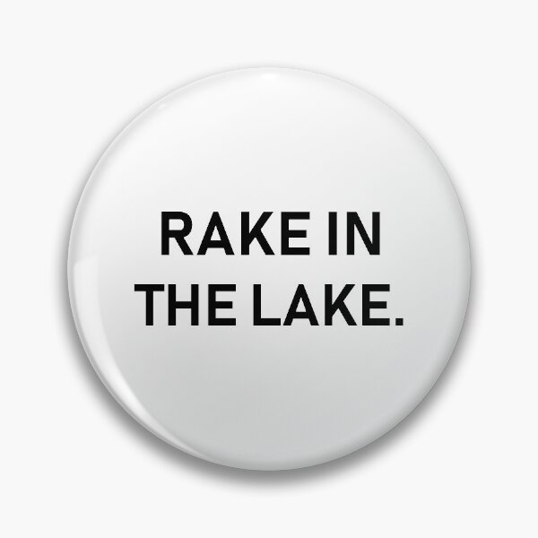 Item preview, rake by  the lake, Rake in the lake, designed and sold by Souna's  Store.