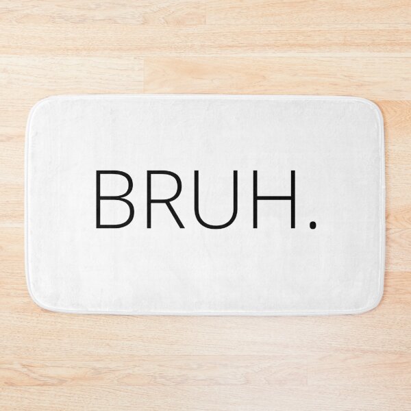 Item preview, BRUH. designed and sold by mommottix.