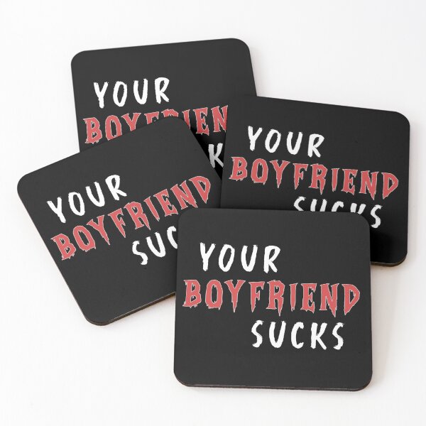 Item preview, Your Boyfriend Sucks  designed and sold by BasicWear.