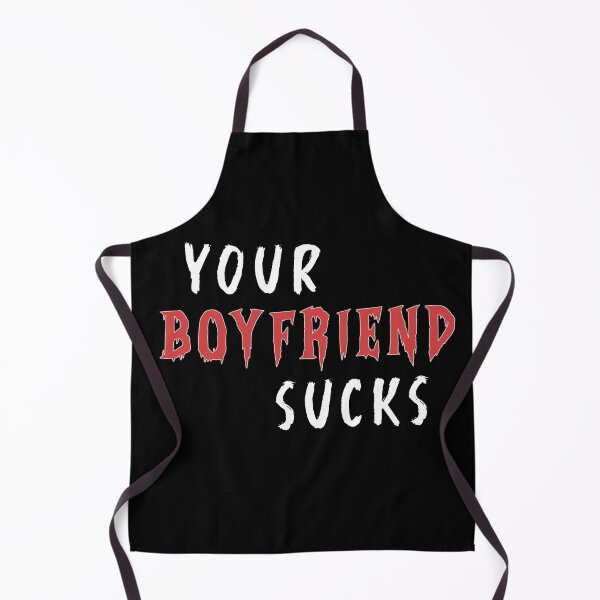 Item preview, Your Boyfriend Sucks  designed and sold by BasicWear.