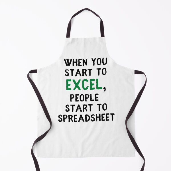 Item preview, When You Start To Excel People Start To Spreadsheet designed and sold by IntegrityDesign.