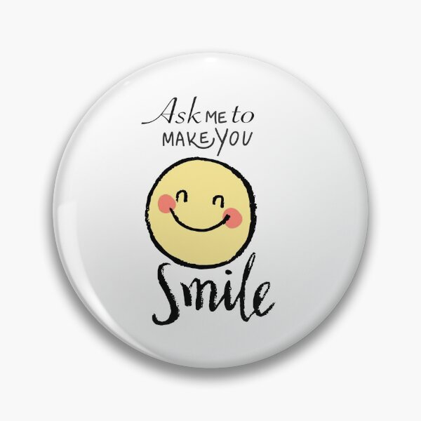 Item preview, Ask me to make you smile designed and sold by shinoshop.