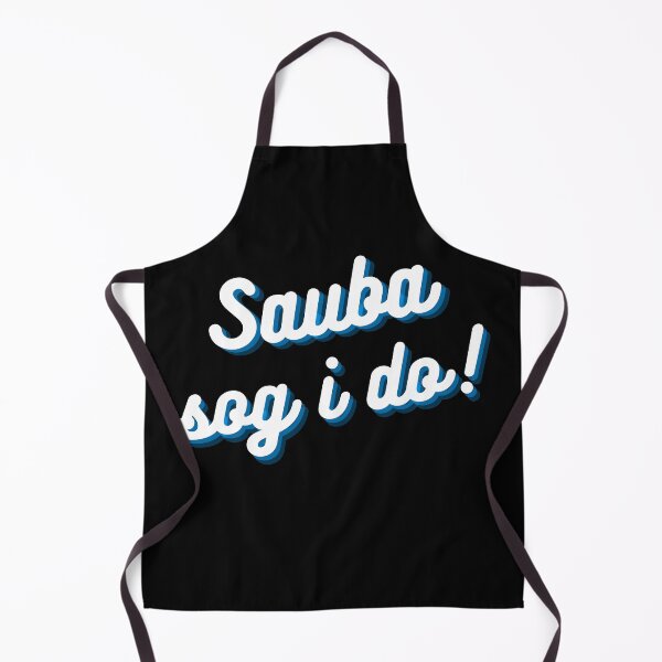 Item preview, "Sauba sog i do" Bavarian way of life designed and sold by Branjos.