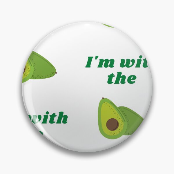 Item preview, I'm with the avocado designed and sold by AdelDa19.