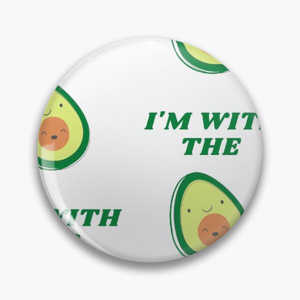 Item preview, I'm with the avocado designed and sold by AdelDa19.