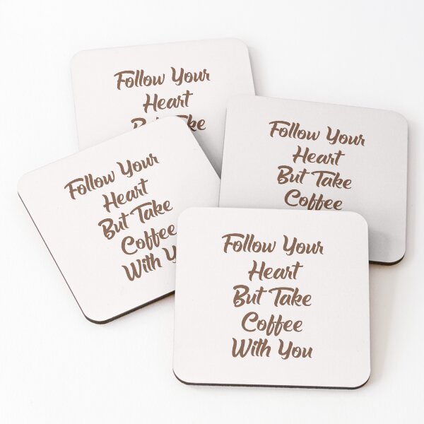 Item preview, Follow Your Heart But Take Coffee With You designed and sold by HTP-Lifestyle.